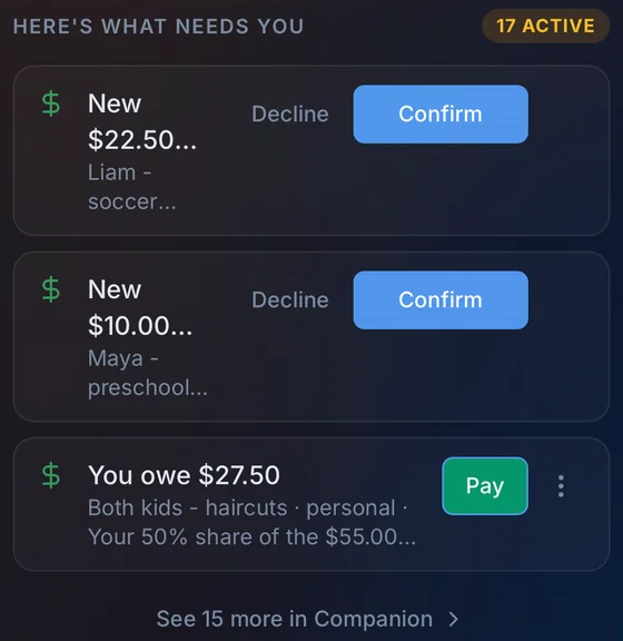 Close-up of the new home: what needs you, with one-tap Confirm and Pay